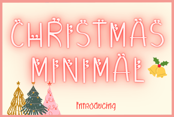 Christmas Minimal: A Whimsical Touch for Your Holiday Designs