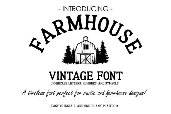 Farmhouse Vintage: A Timeless Font for Rustic Design