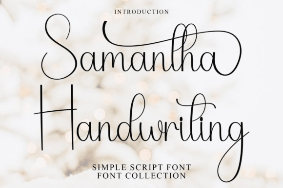 Samantha Handwriting: A Warm and Creative Font