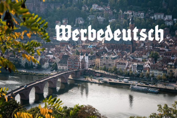 Werbedeutsch: A Bold Blackletter Font for Impactful Design